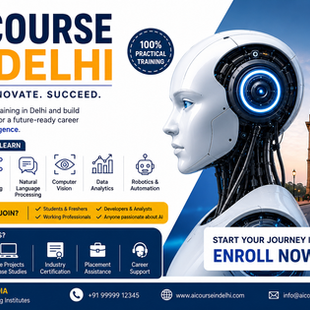 AI Course in Delhi: Practical Training to Build a Successful Career in Artificial Intelligence
