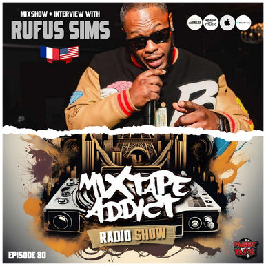At the top of the image, American rapper Rufus Sims faces forward with his head slightly bowed, rocking sunglasses and a baseball jacket with leather sleeves. His right hand is raised to his chin, while his left points toward the camera. Below, DJ King Flows’ logo sits alongside the Mixtape Addict and sponsor logos, all set against a torn paper-style backdrop. The whole scene bursts with vibrant colors and dynamic energy.