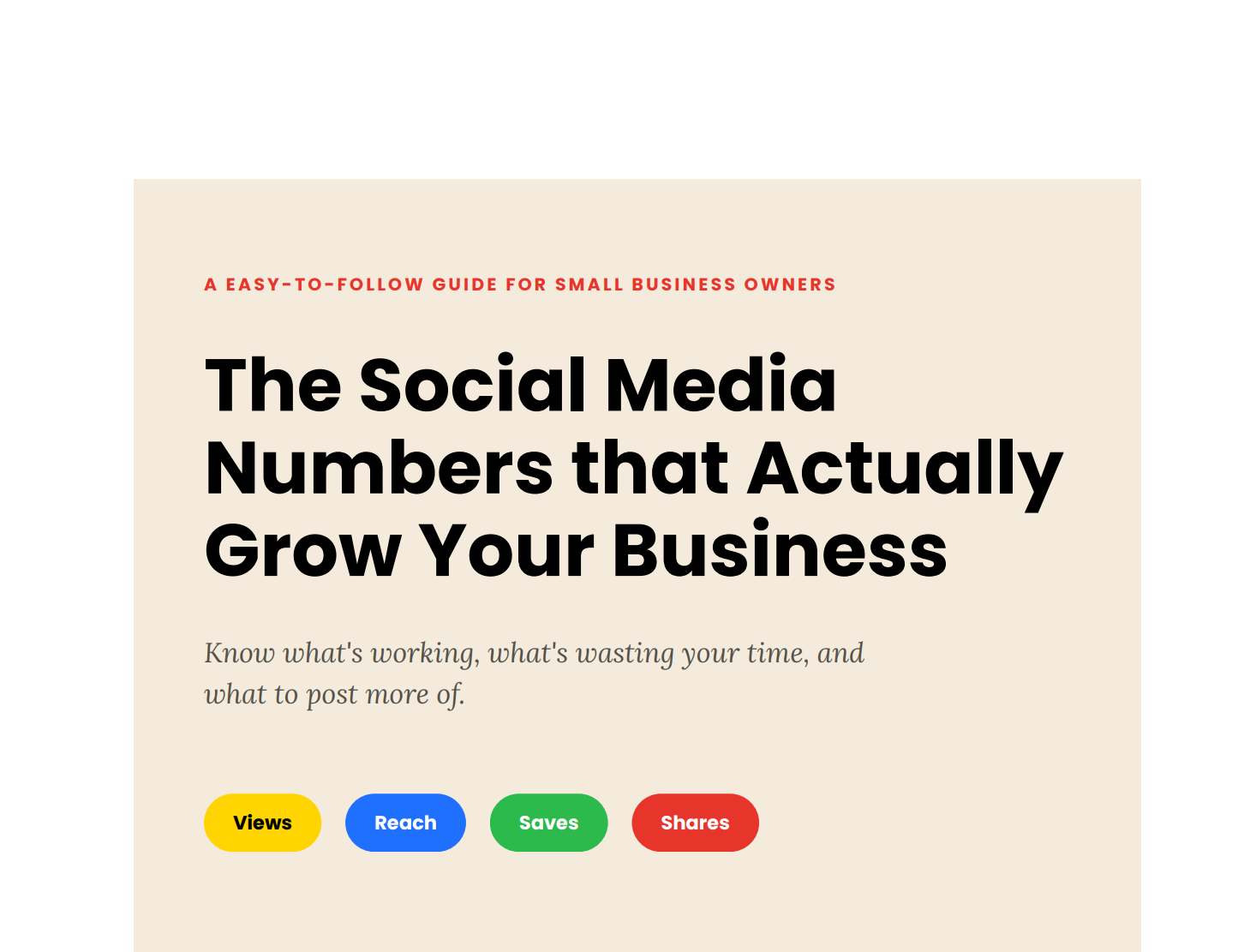 A Guide to the Social Media Numbers that Actually Grow Your Business