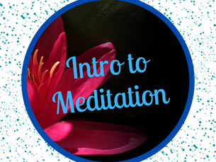 Intro to Meditation: What is it and How does it Help?