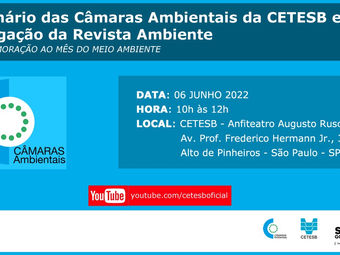 Seminário das Câmaras Ambientais da CETESB e Divulgação da Revista Ambiente