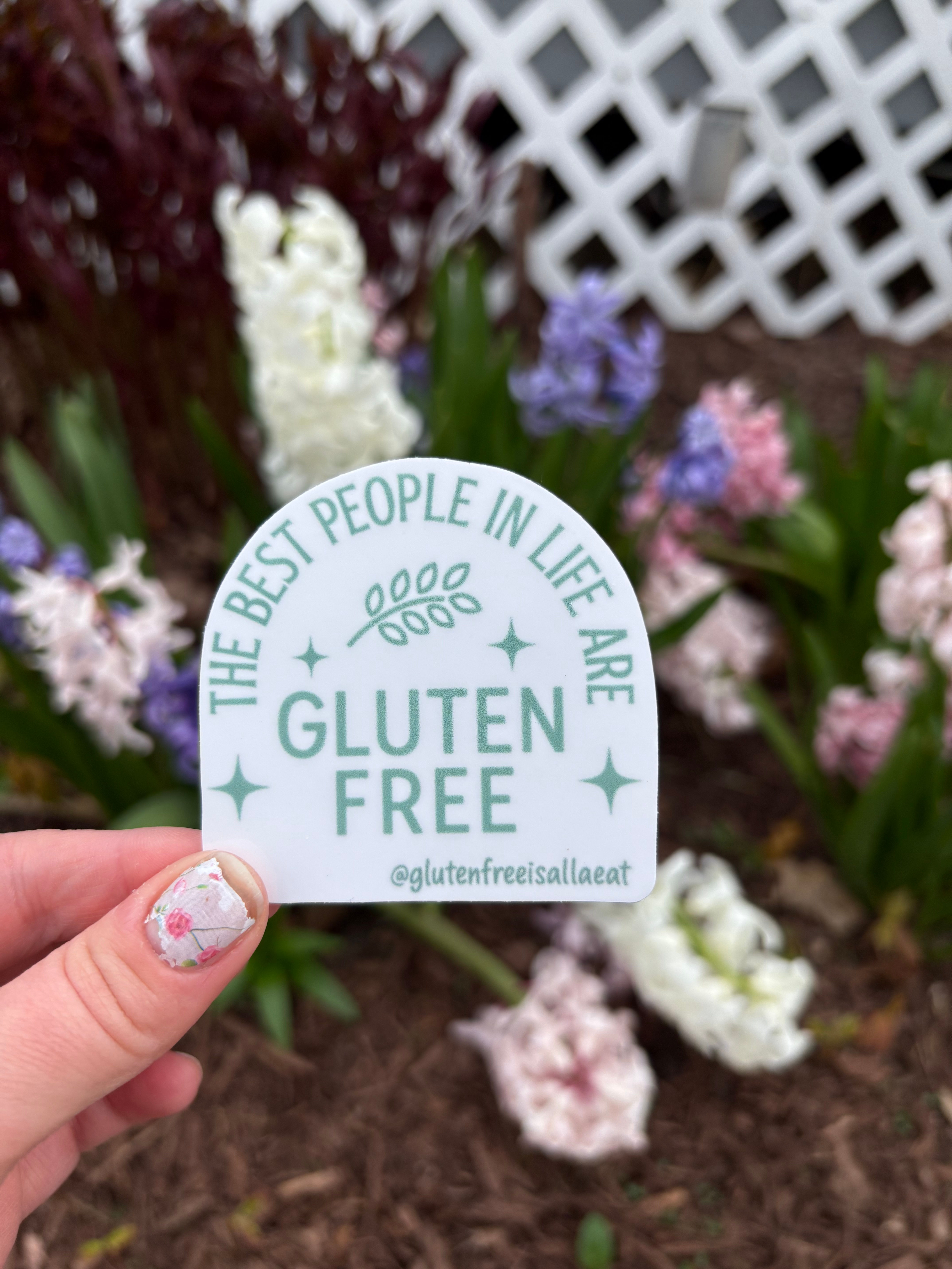 The Best People in life are Gluten Free Sticker