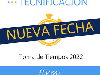 Nueva fecha para la Toma de Tiempos