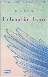 La bambina Icaro È da un po' che voglio rileggerlo e credo che questo Natale sia il momento adatto