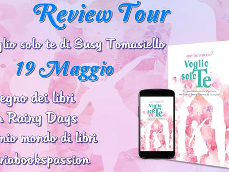 [Review Tour] “Voglio solo te” di Susy Tomasiello