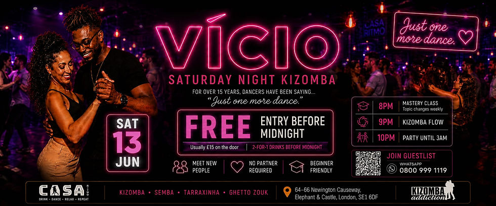 London's No.1 Kizomba Party: Clube Vicio - With DJ's Bangolano,Super Dixon & Emery (1)