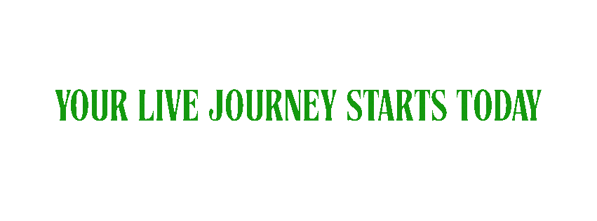 Start your Live Journey Banner!