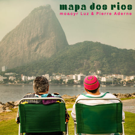 Moacyr Luz e Pierre Aderne lançam álbum "Mapa dos Rios"