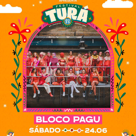 Festival Turá recebe os blocos Pagu e Charanga do França para abertura do evento