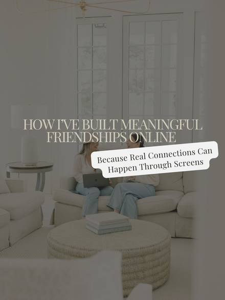 How I’ve Built Meaningful Friendships Online: Because Real Connections Can Happen Through Screens