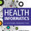 Thumbnail: Health Informatics: A Systems Perspective, Second Edition 2nd Edition | Book Preview