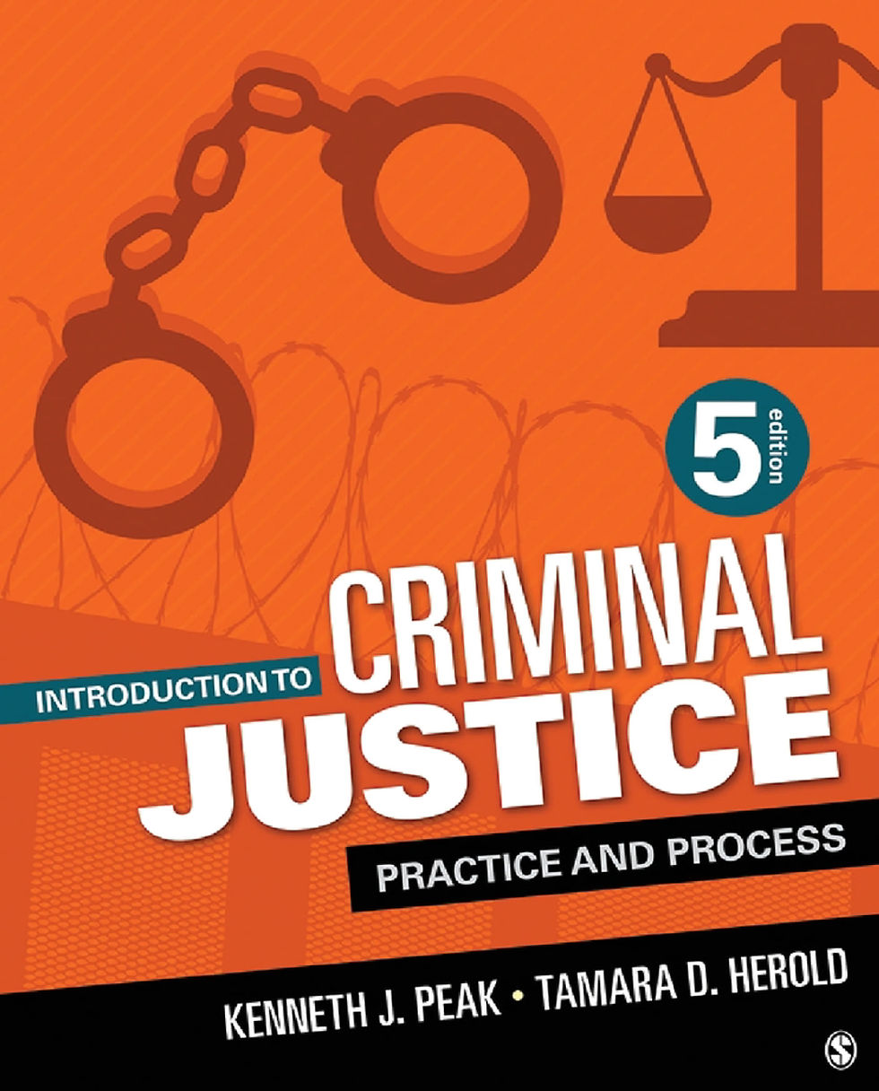 Introduction to Criminal Justice: Practice and Process 5th Edition | Book Preview