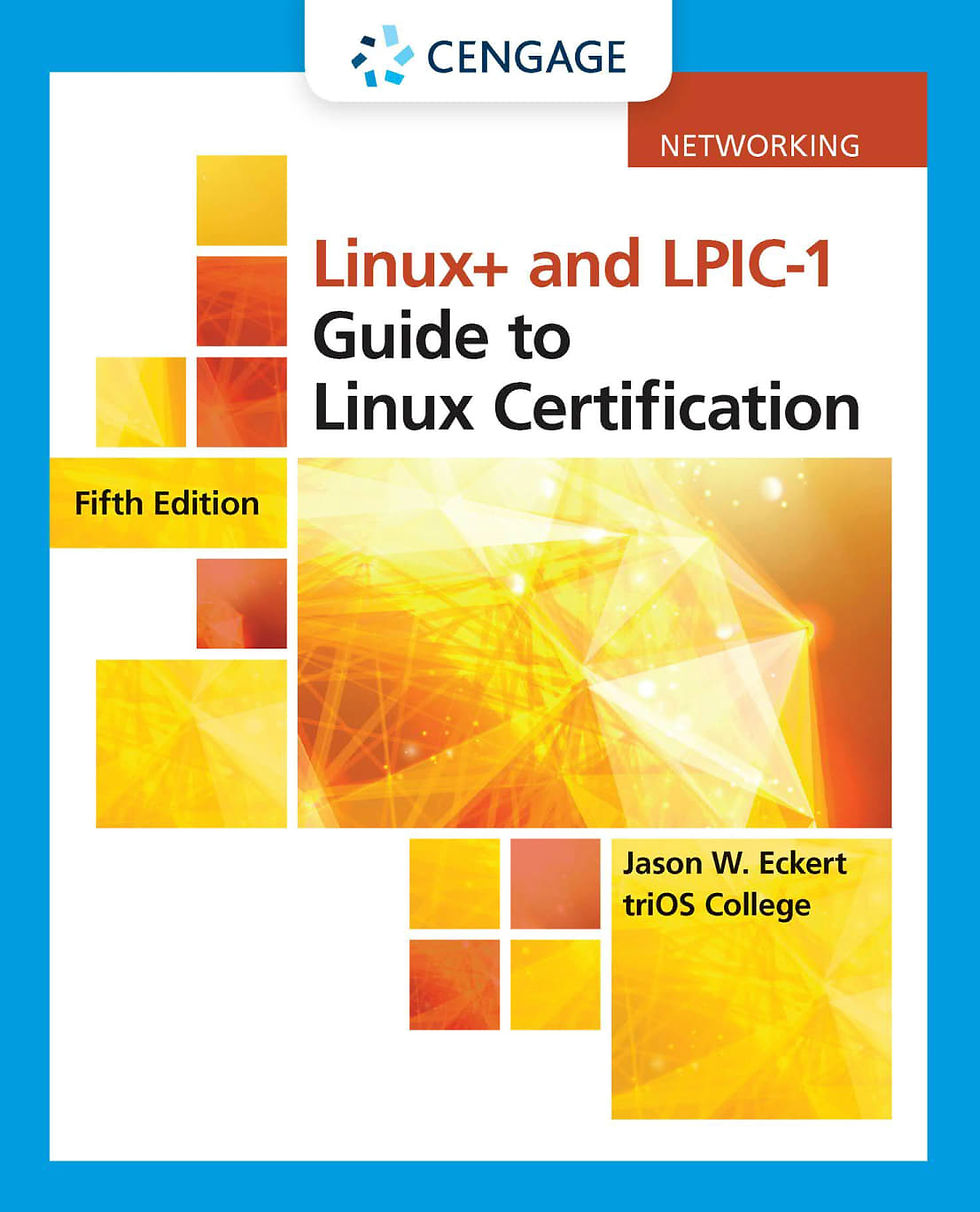 Linux+ and LPIC-1 Guide to Linux Certification 5th Edition | Book Preview