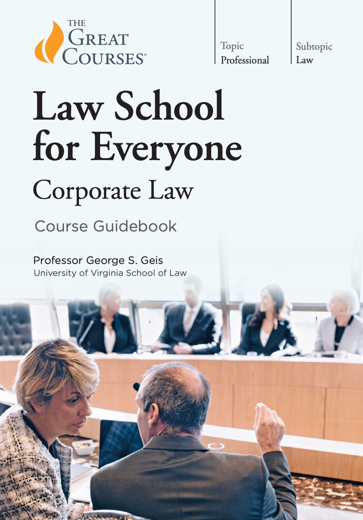 Law School for Everyone: Corporate Law – George S. Geis | Book Cover