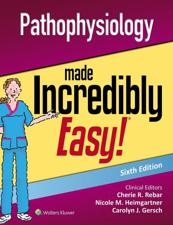 Pathophysiology Made Incredibly Easy! 6th Edition | Book Cover