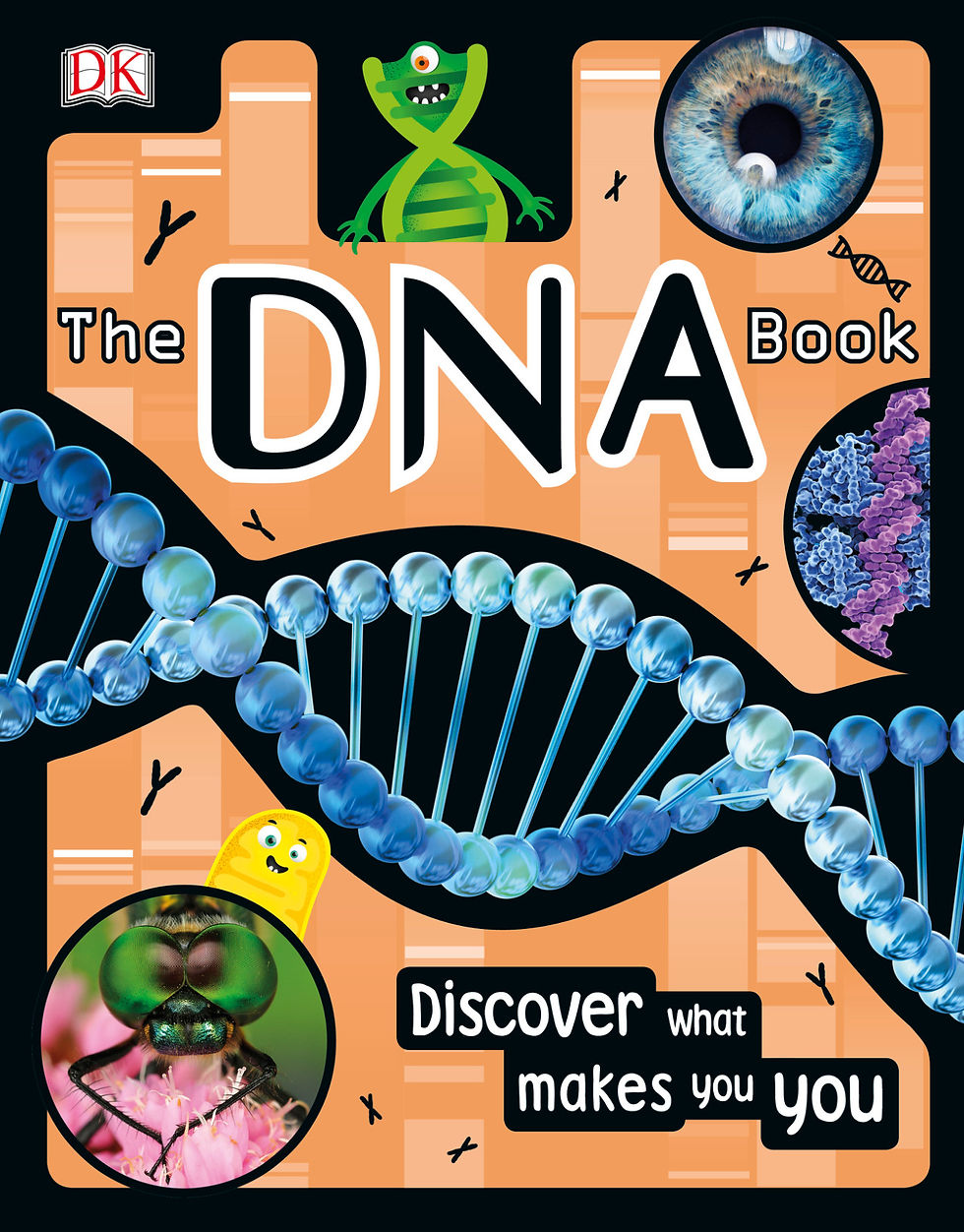 The DNA Book: Discover What Makes You You – Alison Woollard | Book Cover