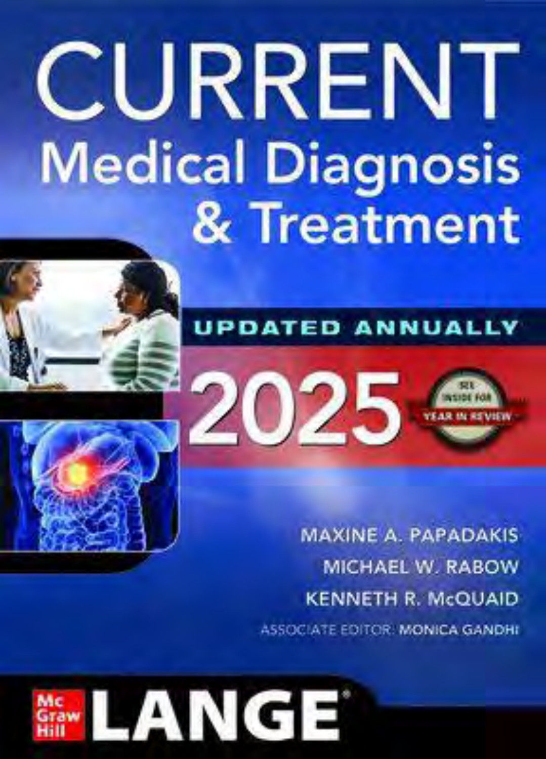 CURRENT Medical Diagnosis & Treatment 2025 64th Edition – Maxine A. Papadakis – Book Cover