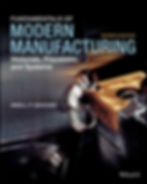 Fundamentals of Modern Manufacturing: Materials, Processes, and Systems 7th Edit | Book Preview
