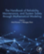 The Handbook of Reliability, Maintenance, and System Safety ISBN: 0128195827 | Book Preview
