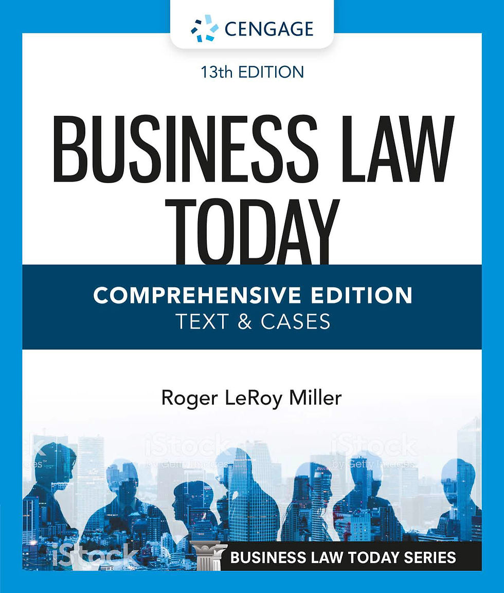 Business Law Today - Comprehensive Edition: Text & Cases 13th Edition | Book Preview