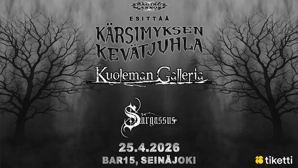 Kärsimyksen Kevätjuhla: Kuoleman Galleria + Sargassus