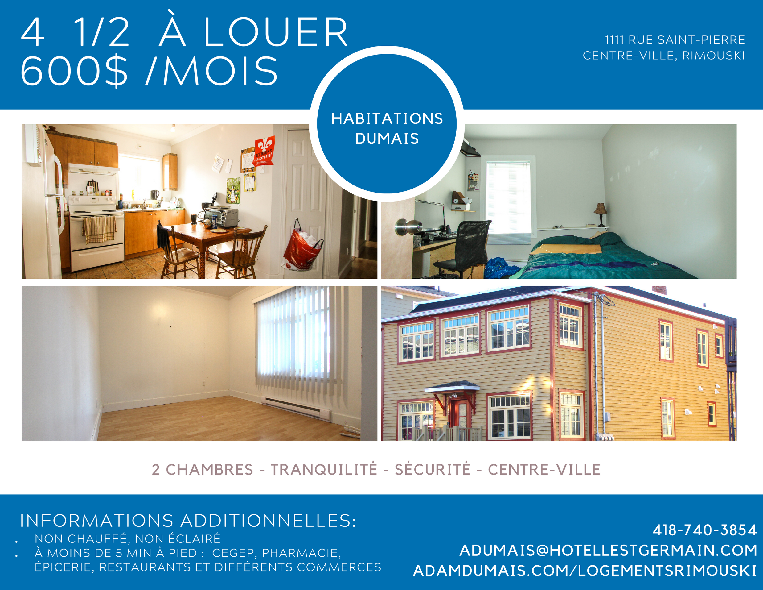 4 1/2 au coût de 600$ par mois