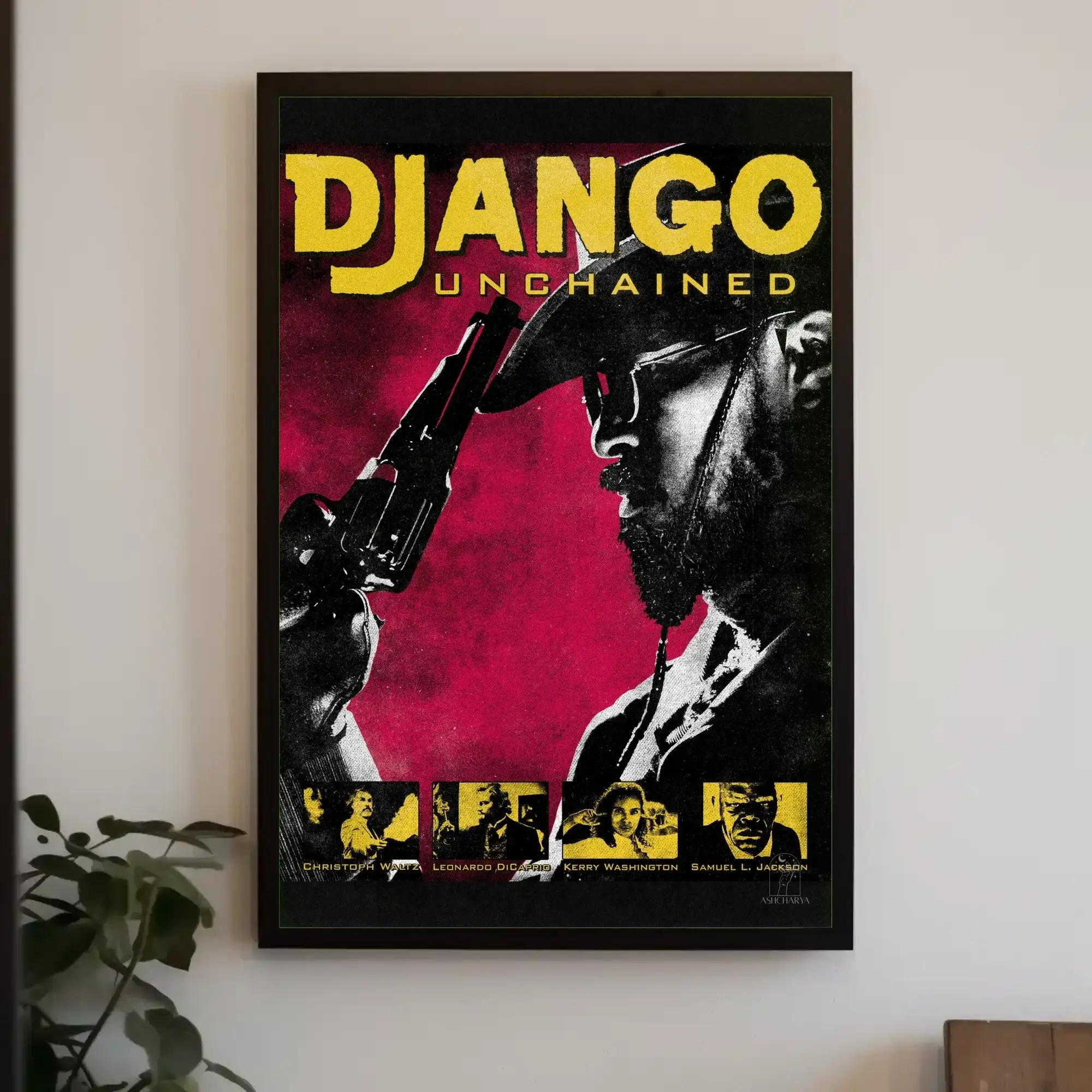 Django Unchained Poster Ashcharya