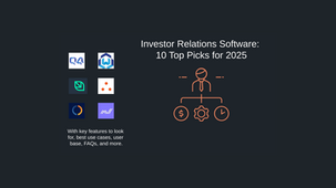 Investor Relations Software: 10 Top Picks for 2025