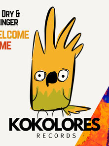 Hi.5, Dry & Bolinger - Welcome Home (Kokolores Records)