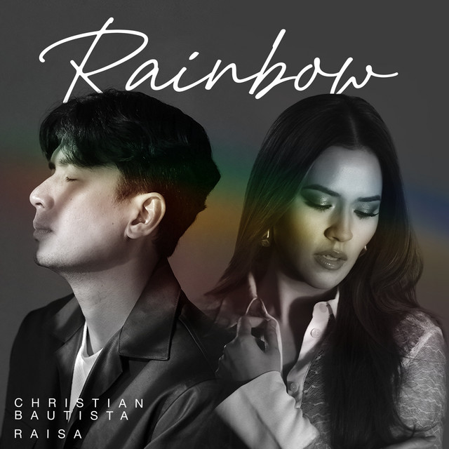 album cover of Christian Bautista and Raisa's duet version of Rainbow