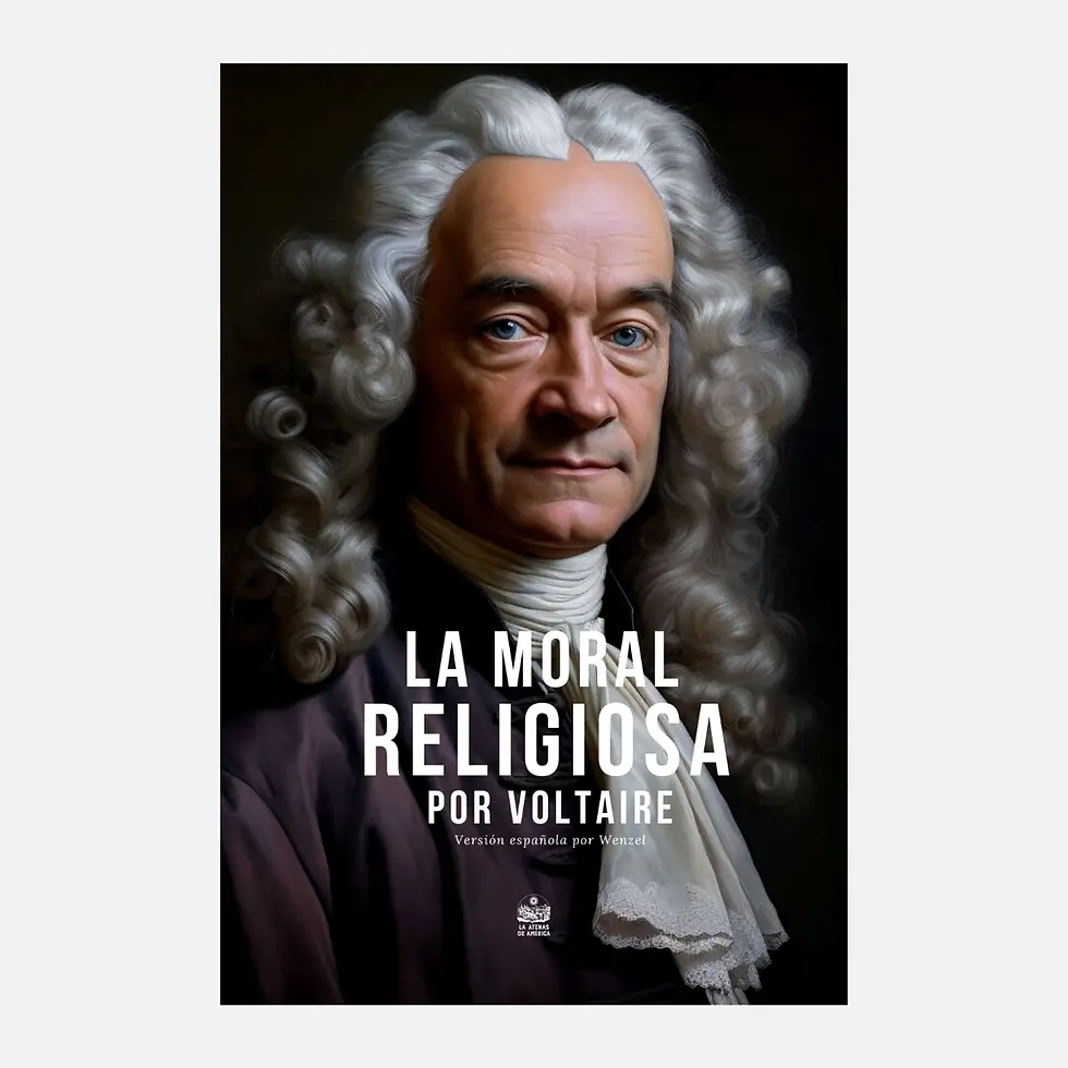 Portada del libro La moral religiosa por Voltaire: Versión española por Wenzel