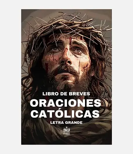 Libro de breves oraciones católicas: Letra grande
