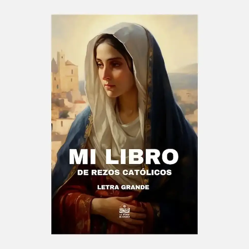 Portada de Mi libro de oraciones católicas. Letra grande