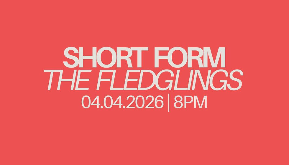 SHORT FORM: The Fledglings