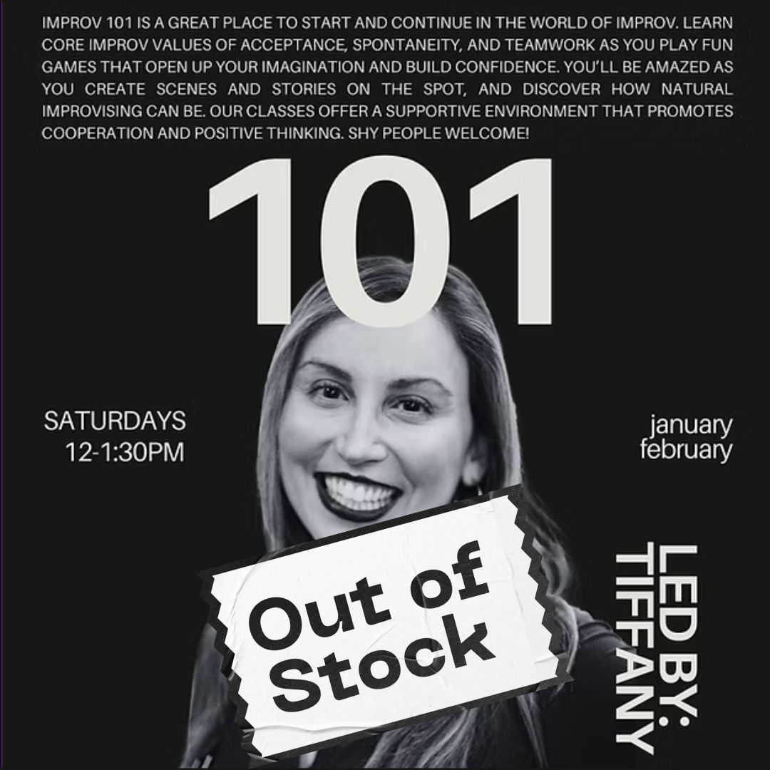 Improv 101 - Saturdays