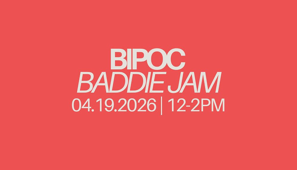 BIPOC Baddie Jam