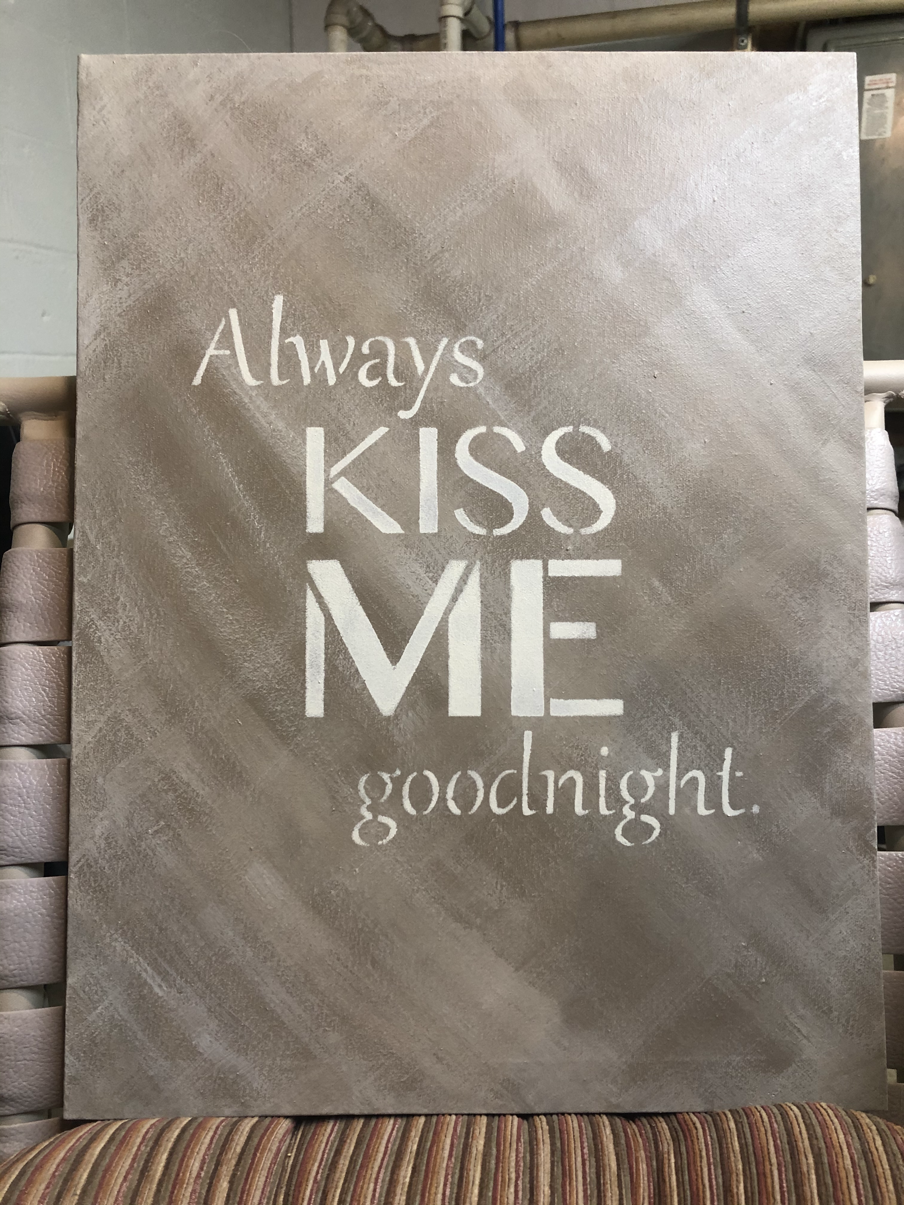 Always Kiss Me Goodnight on Canvas