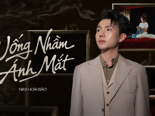 MV NB3 Hoài Bảo Uống Nhầm Ánh Mắt: Câu chuyện và hậu trường sáng tạo