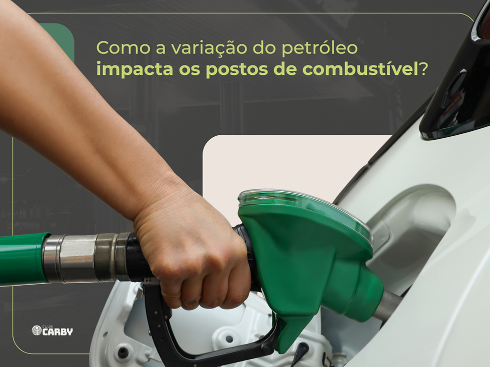 Petróleo e economia: Como a variação do petróleo impacta os postos de combustíveis?