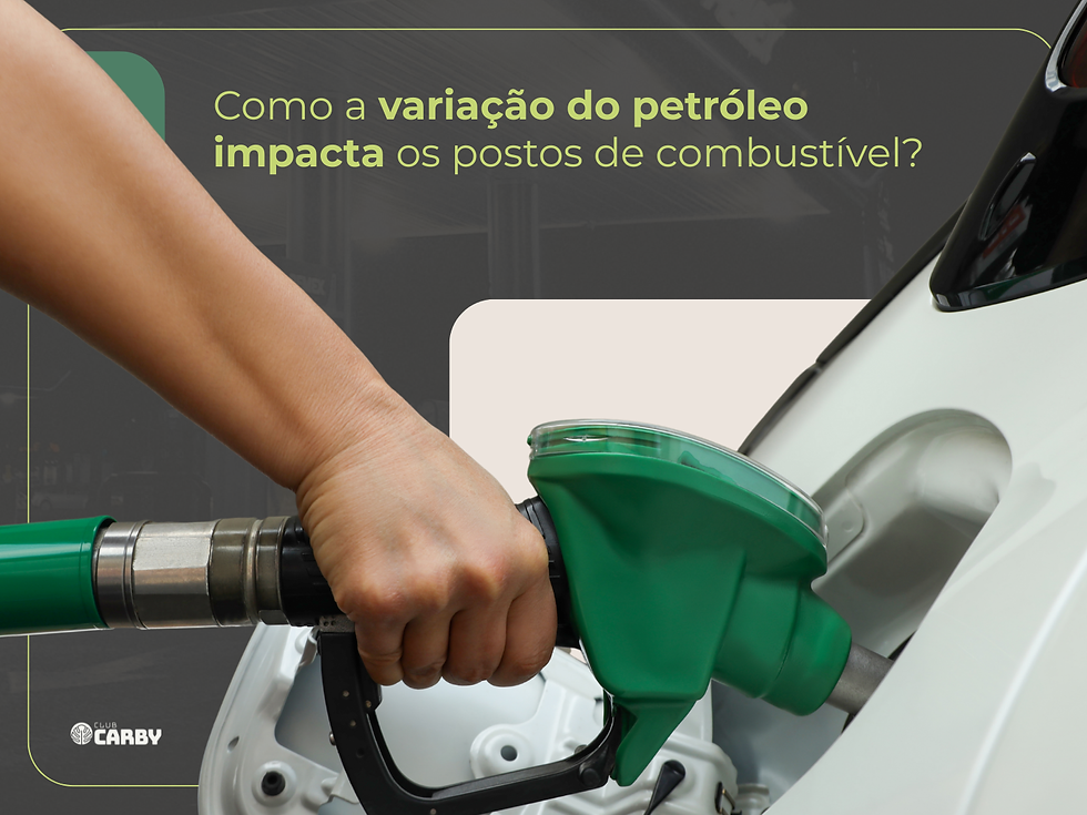 Petróleo e economia: como a variação do petróleo impacta os postos de combustíveis?