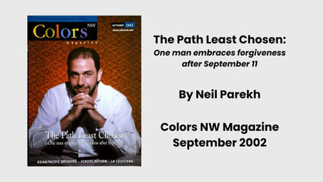 Cover of Colors NW Magazine's September 2002 issue featuring a portrait of Issa Qandeel. Text on right "The Path Least Chosen: One man embraces forgiveness after September 11  By Neil Parekh  Colors NW Magazine September 2002