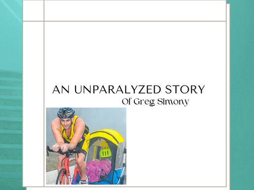 Greg’s Unparalyzed Story