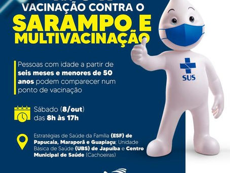 MUNICÍPIO TERÁ VACINAÇÃO CONTRA SARAMPO E MULTIVACINAÇÃO NESTE SÁBADO (8/10)