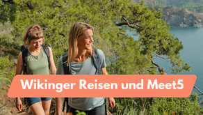 Neue Pfade, neue Bekanntschaften: Meet5 & Wikinger Reisen starten gemeinsam durch!