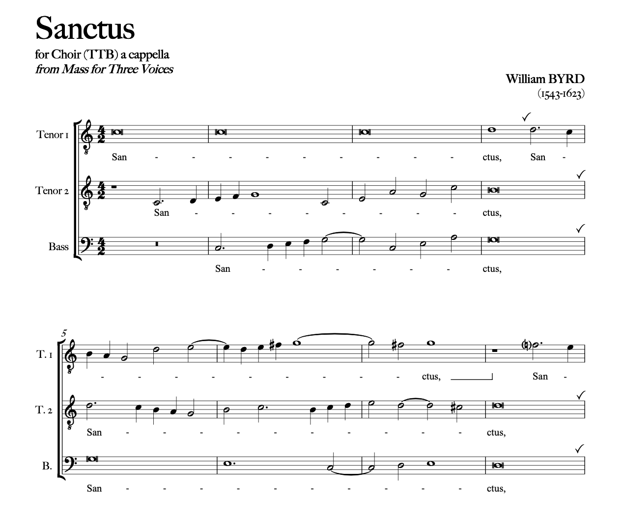 BYRD'S Sanctus & Benedictus for 3 voices  |  TTB  a cappella |  12'