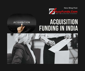 Acquisition Funding in India: A Step-by-Step Guide and Document Requirements
