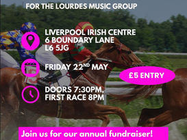 Lourdes Music Group Race Night - Friday 22nd May