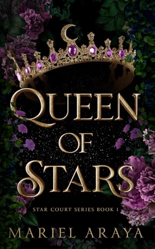 Book Cover for Queen of Stars by Mariel Araya