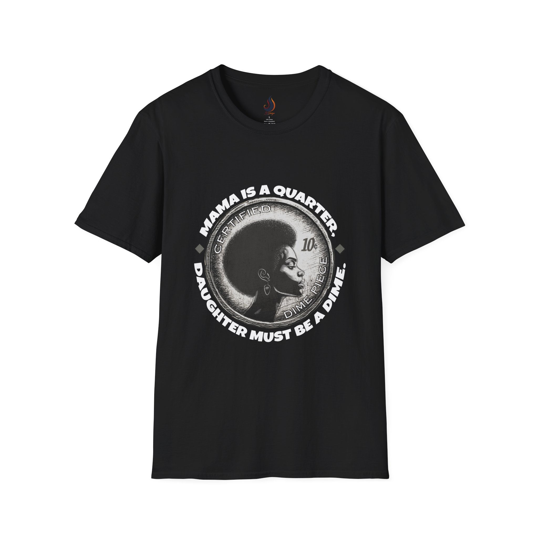 Mama Is a Quarter T-Shirt (Dark)