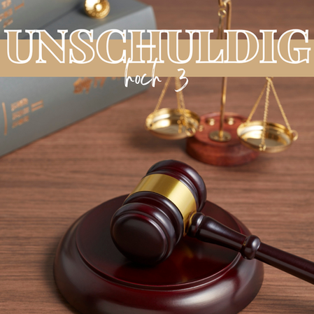 Unschuldig hoch 3